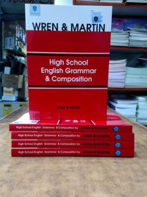 Wren and Martin High School English Grammar and Composition (Original)