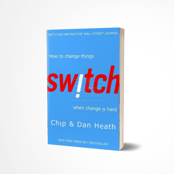 Switch by Chip Heath, Dan Heath