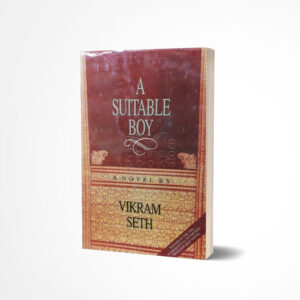 A Suitable Boy by Vikram Seth