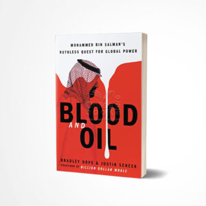 Blood and Oil by Bradley Hope