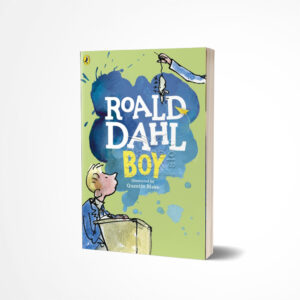 Boy Tales of Childhood by Roald Dahl