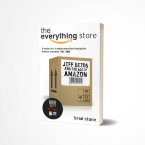 The Everything Store by Brad Stone