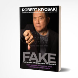 FAKE by Robert T. Kiyosaki