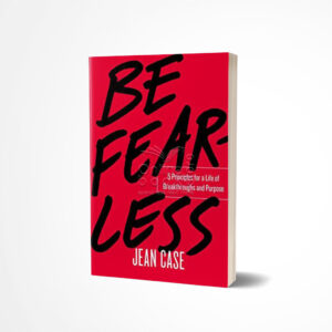 Be Fearless by Jean Case