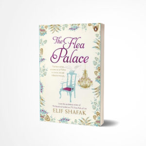 The Flea Palace by Elif Shafak