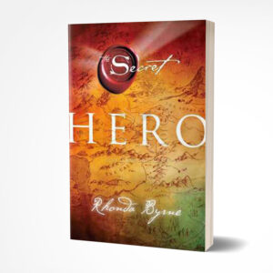 Hero by Rhonda Byrne