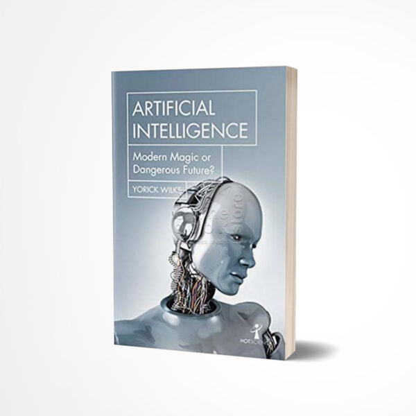 Artificial Intelligence by Yorick Wilks