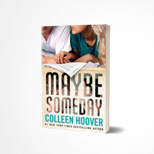 Maybe Someday by Colleen Hoover