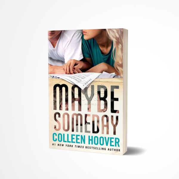 Maybe Someday by Colleen Hoover