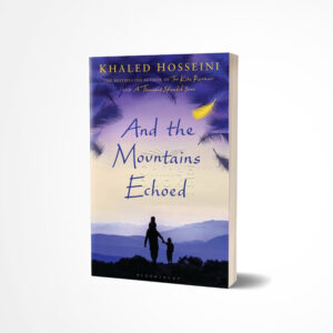 And the Mountains Echoed by Khaled Hosseini