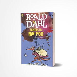 Fantastic Mr Fox by Roald Dahl