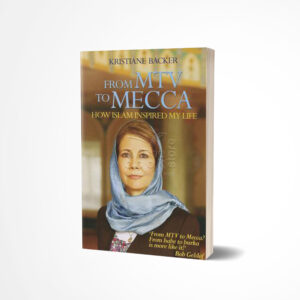 From MTV to Mecca by Kristiane Backer