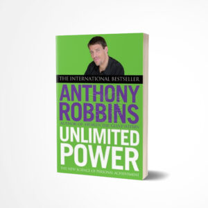 Unlimited Power by Anthony Robbins