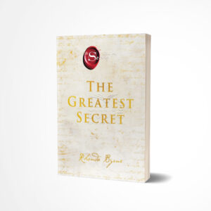 The Greatest Secret by Rhonda Byrne