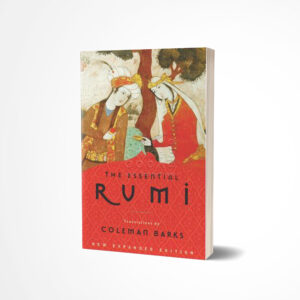 The Essential Rumi by Rumi, Coleman Barks