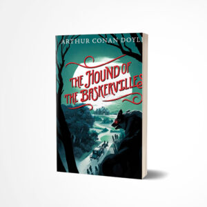 The Hound of the Baskervilles by Arthur Conan Doyle