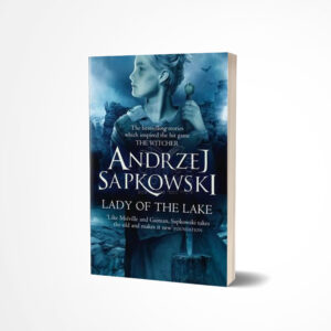 Lady of the Lake by Andrzej Sapkowski