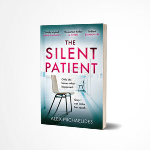 The Silent Patient by Alex Michaelides