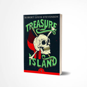 Treasure Island by Robert Louis Stevenson