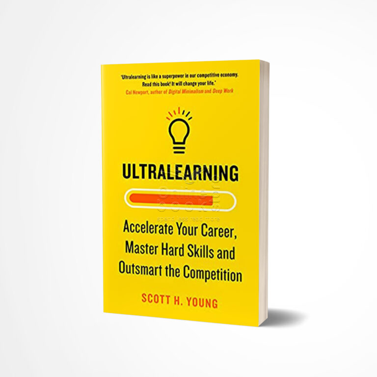 Ultralearning by Scott H. Young