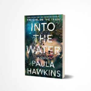 Into the Water by Paula Hawkins