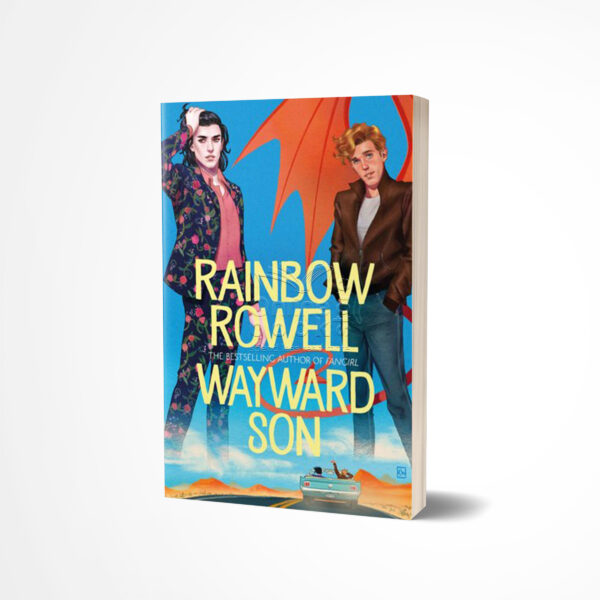 Wayward Son by Rainbow Rowell