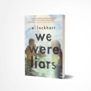 We Were Liars by E. Lockhart