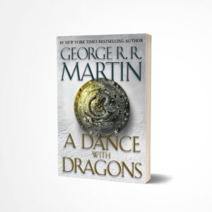 A Dance with Dragons by George R.R. Martin