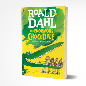 The Enormous Crocodile by Roald Dahl