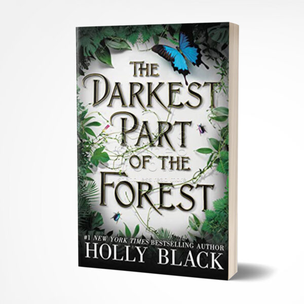 The Darkest Part of the Forest by Holly Black