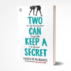 Two Can Keep a Secret by Karen M. McManus